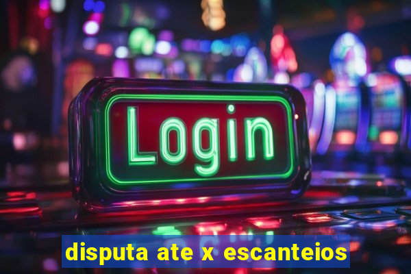 disputa ate x escanteios